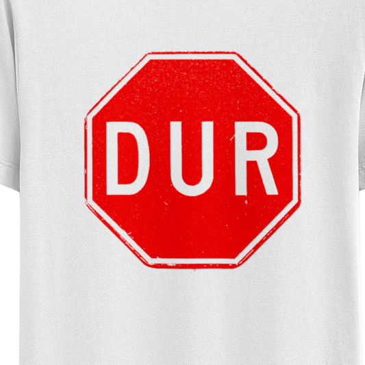 Dur Turkish Stop T-Shirt - El Fenicio
